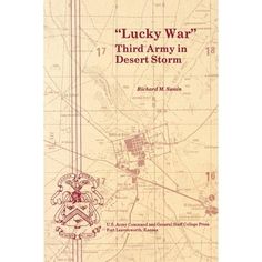 History Books, War, Military History, Fort Leavenworth, Combat, Lucky, Army, Lesson, Third