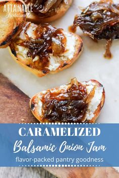 caramelized balsamic onion jam is the perfect appetizer for any party