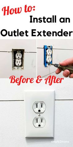 how to install an outlet extender before and after