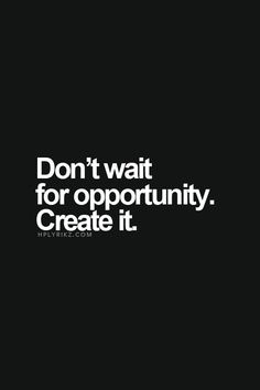 Business Quotes, Opportunity Quotes, Entrepreneur Quotes