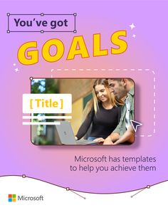 You've got goals
Microsoft has templates to help you achieve them
Image of 2 people looking at the computer screen. College Planner, College Experience, College Homework, College Courses, Assignment Planner, College Success, Options