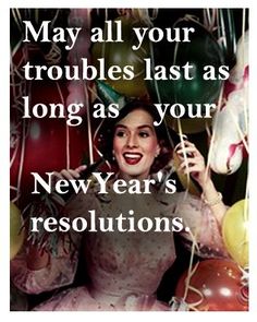 Glitter, New Year Wishes, Happy New Year Quotes, Happy New Year Funny