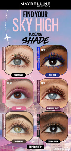 Sky High lash impact from every angle! Maybelline's Lash Sensational Sky High mascara delivers full volume and limitless length. Exclusive Flex Tower mascara brush bends to volumize and extend every single lash from root to tip. Washable mascara formula infused with bamboo extract for long, full lashes with light as air feel. Now available in Blue Mist and limited edition shades Pink Air, and Burgundy Haze. Allergy tested. Tap to shop!!!