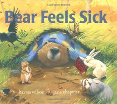 Bear Feels Sick (The Bear Books) Beer, Pre K, Karma, Kiddos, Dieren, Favorite Child, Kinder, Sick, Trustworthy Friends