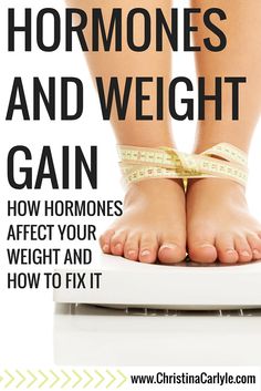 Hormones and Weight Gain Health Fitness, Squats, Lose Weight, Metabolism, Weight Gain, How To Lose Weight Fast, Weight Loss Meals