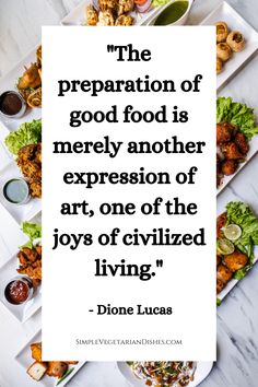 Inspirational cooking quotes Good Food, Worth