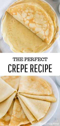 the perfect crepe recipe for breakfast or brunch is easy to make