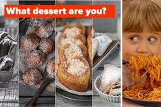 a collage of different pictures with food and words that say what desert are you?