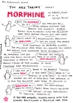 a handwritten poster with the words, you are taking morphiine on it