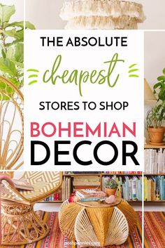 the absolute cheapest stores to shop bohemian decor for your home or office in style