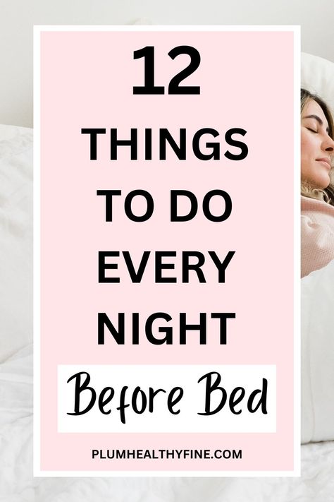 bedtime routine Inspiration, Useful Life Hacks, Snoring Remedies, Life Changing Habits, Healthy Sleep Habits, Working Mom Tips, Night Time Routine, Sleep Better, Bedtime Routine