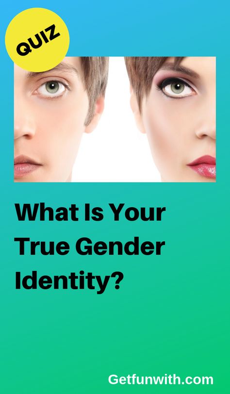Gender Identity Quiz, Personality Quizzes, What Is Your Gender, Personality Quiz, Gender Identity Test, Gender Stereotypes, Gender Identities, Gender Spectrum, Gender Quiz