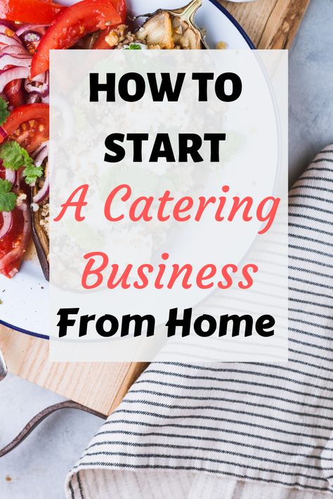 Catering Business Plans, Starting A Catering Business, Catering Guide, Catering Business, Catering Services, Catering Display, Food Business Ideas, Home Bakery Business, Catering Menu