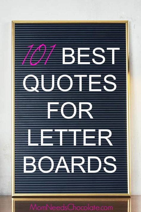 Letter boards are so fun and add a personal touch to any space. Get yourself a letter board and then try some of these 101 Best Letter Boards Sayings! | #LetterBoard #ChristmasGift #ChristmasPresents #GiftGuide #FixerUpper #HomeStyle #Quotes Motivation, Wooden Signs With Sayings, Letterboard Signs, Message Board Quotes, Fun Sayings And Quotes, Letter Board, Wall Sayings, Wall Letter Board, Home Quotes And Sayings