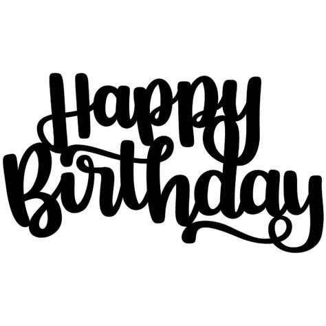 Molde, Birthday Cake Topper Printable, Cricut Design, Happy Birthday Printable, Birthday Letters, Birthday Clipart, Happy Birthday Cake Topper, Cake Banner Topper, Silhouette Cake Topper