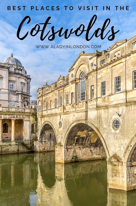 Places to Visit in the Cotswolds - 11 Beautiful Places You Should Go England, Nottingham, London, Nature, Ireland Travel, Campinas, Wales, Wanderlust, Travel Destinations