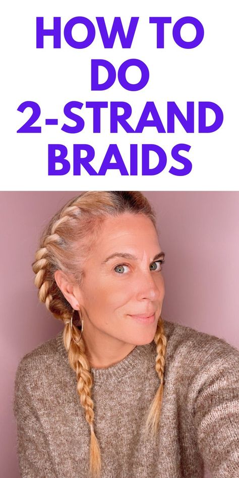 How To Do 2-Strand Braids - Here is a simple and easy hair tutorial for you to do on your own. Braided Hairstyles, Twist Braid Tutorial, Easy Braids, Easy Braid Styles, Braided Hairstyles Easy, Braided Hair Tutorial, Braids Tutorial Easy, Twist Braid Hairstyles, Twist Braids