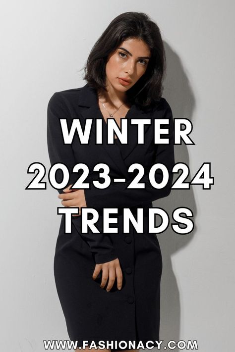 Winter 2023-2024 Trends, Women Outfits Fashion, Outfits, Winter, Women, Women Trends, Womens Fashion Trends, Stylish Clothes For Women, Trending Outfits, Upcoming Fashion Trends