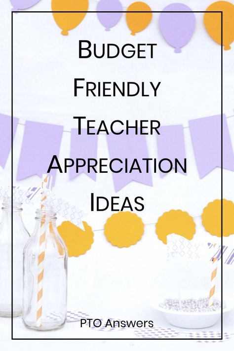 Inexpensive teacher appreciation ideas for PTO and PTA groups with budgets of any size! They'll absolutely love these ideas! You'll love how quick and easily everything comes together. #ptoanswers #pto #teacherappreciation School Appreciation Gifts, Teacher Appreciation On A Budget, Pta Appreciation Ideas, Staff Appreciate Ideas, Teacher Appreciation Gifts From Administration, Pto Back To School For Teachers, Valentines For Teachers From Principal, Ap Appreciation Week Ideas, Teacher Appreciation Week For Staff