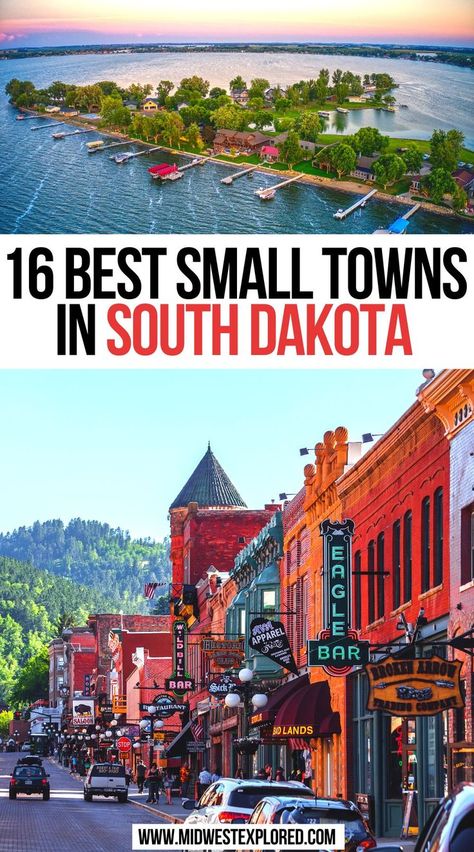 16 Best Small Towns In South Dakota Wanderlust, Ideas, Trips, Wyoming, Pine Ridge South Dakota, Custer State Park South Dakota, Badlands South Dakota, South Dakota Road Trip, Black Hills South Dakota