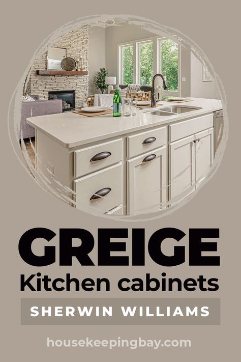 Greige Kitchen Cabinets Sherwin Williams has a lot of shades of greige that can be used for painting kitchen cabinets. For instance, if you want your kitchen to have a warmer look, opt for Agreeable Grey, Accessible Beige, and hceck our Greige Kitchen Cabinets Sherwin Williams blog to find out most important tips. Grey Kitchen Cabinets, Taupe Kitchen Cabinets, Sherwin Williams Perfect Greige, Two Tone Kitchen Cabinets, Balanced Beige Sherwin Williams, Beige Kitchen Cabinets, Kitchen Cabinet Colors, Greige Paint Colors, Best Greige Paint Color