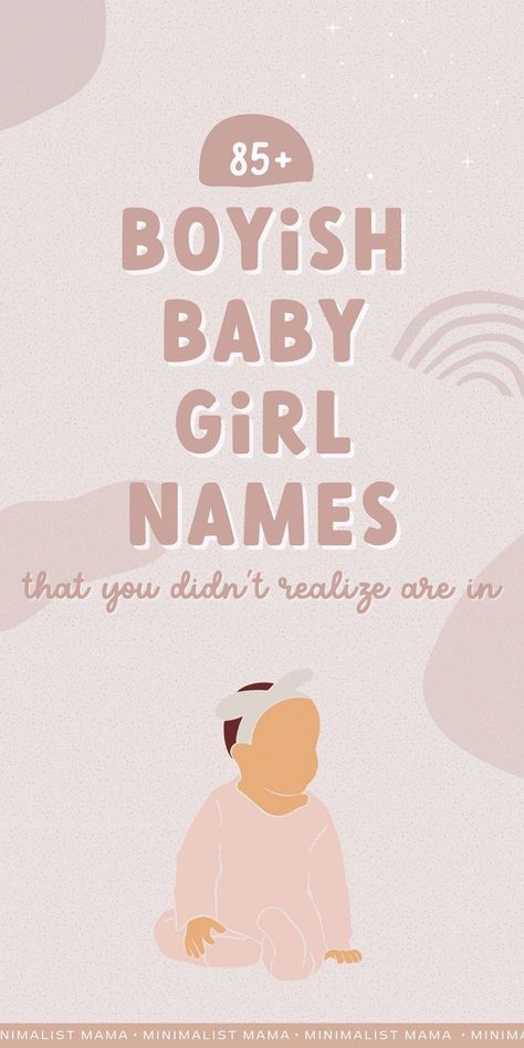 Love the idea of non-girly girl names for your little babe? Boyish girl names are a HUGE trend in the world of baby names and THESE are the baby girl names that are flying up the charts in 2023! (Add them to your baby names list today!) Popular Baby Names, Gender Neutral Names, Twin Girl Names, Baby Name List, Boy Girl Names, Unique Baby Names, Modern Baby Names, Twin Baby Girl Names