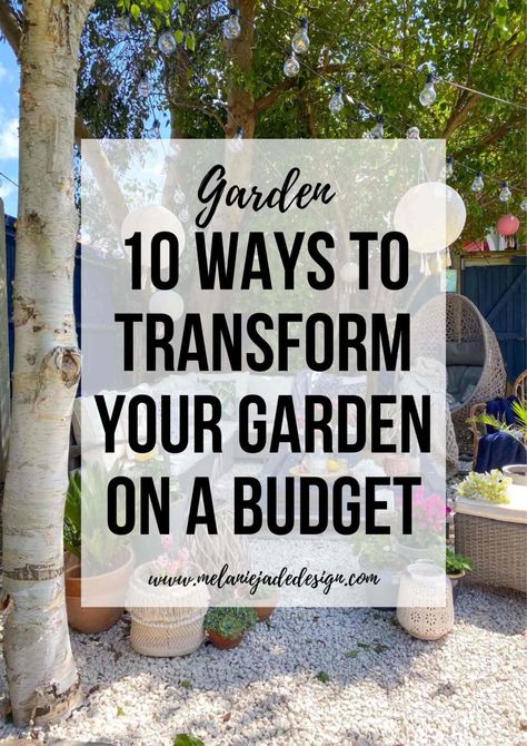 10 ways to transform your garden on a budget pinterest pin Outdoor, Diy, Ideas, Design, Budget Garden Ideas, Small Vegetable Garden Ideas On A Budget, Garden Ideas On A Budget Uk, Diy Garden Ideas On A Budget, Budget Garden