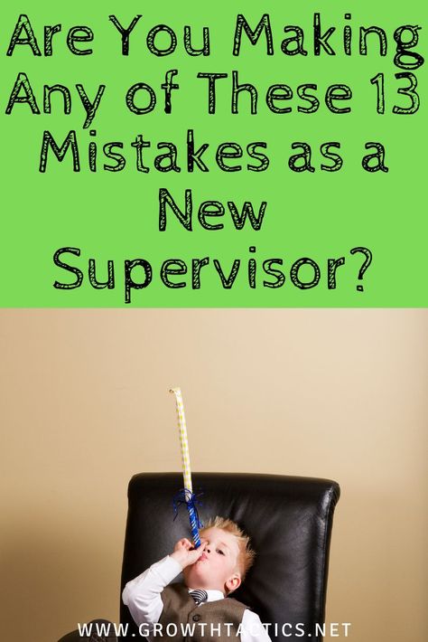 How To Be A Better Supervisor, How To Be A Good Supervisor, Supervisor Tips First Time, Boss And Leader, How To Be Smart, Clinical Supervision, Good Leadership Skills, Employee Morale, Work Relationships