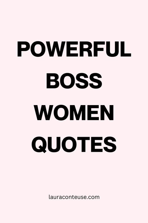 a pin background pin that says Powerful Boss Women Quotes Motivation, Instagram, Leadership, Leadership Quotes, Coaching, Empowering Women Quotes Motivation, Women Boss Quotes, Entrepreneur Quotes Women, Empowering Women Quotes