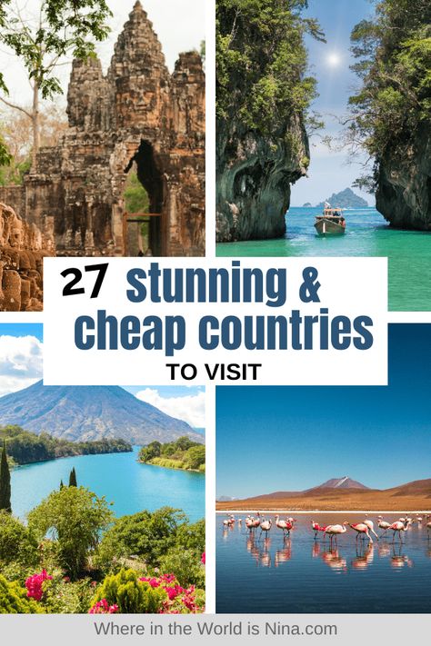 Travel doesn't have to be expensive, especially if you choose one of these cheap and beautiful countries to visit. I put together a list of 27 cheap countries where you can travel for cheap while still having an amazing trip. | Where in the World is Nina? #cheapcountries #budgettravel #travelforcheap Cheap Places To Travel In The Us, Cheap Destinations To Travel, Cheap Countries To Travel, Cheapest Countries To Visit, Backpacking Destinations, Best Countries To Visit, Travel Cheap Destinations, Cheap Places To Travel, Travel Cheap