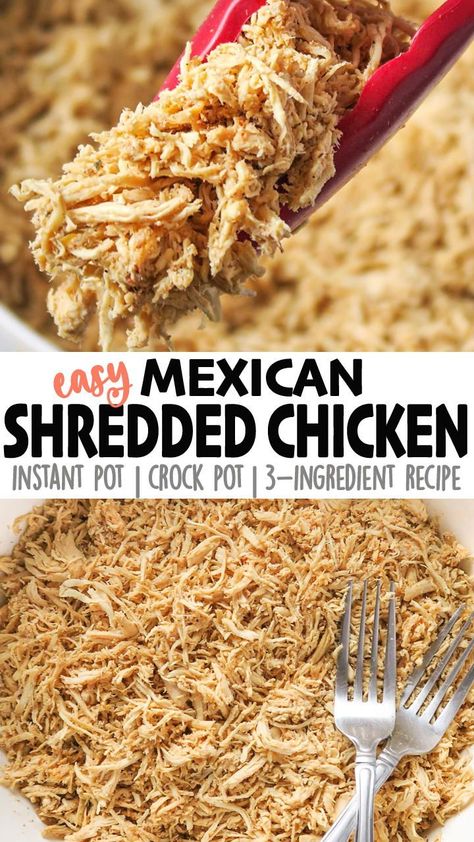 This Mexican Shredded Chicken recipe is so easy...it requires only 3 ingredients! Cook it in the Crock pot or Instant pot..either way results in a flavorful, shreddable chicken than can be used in a variety of dishes! We love using it as Chicken Taco Meat, or for burritos, quesadillas, and enchiladas! Click for the full detailed Recipe + Video! #crockpot #crockpotchicken #instantpotchicken #chickenrecipes #keto #ketorecipes Slow Cooker, Healthy Recipes, Foodies, Low Carb Recipes, Crockpot Chicken Tacos, Crockpot Chicken For Enchiladas, Crockpot Shredded Chicken Tacos, Crockpot Mexican Chicken, Chicken Quesadillas Crockpot