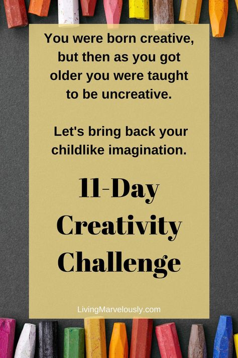 You are creative. Try this 11 day creativity challenge to spark your imagination. Being creative can transform your imagination into reality. Diy, Study, Studio, Glow, Happiness, Self Improvement, Boost Creativity, Creative Skills, How To Be Creative