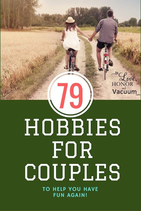 79 Hobbies to Do with Your Spouse - hobbies to do as a couple Love, Marriage Advice, Hobby Lobby, Hobbies For Couples, Hobby Ideas, Couple Activities, Dating Humor, Hobbies To Try, Divorce