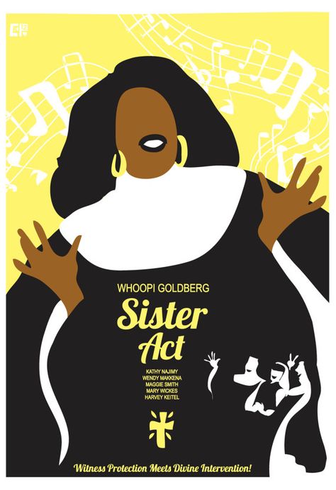 Sister Act Film Posters, Musicals, Films, Alternative Movie Posters, Sister Act Musical, Movie Posters, Musical Comedy, Movie Posters Minimalist, Movie Posters Design