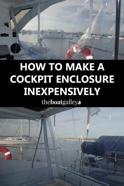 DIY: How to make an affordable cockpit enclosure for your boat. Mine cost just $550 vs. $10K estimate from a canvas shop. Stay warm and dry without breaking the bank! Catamaran, Boat Covers, Boat Restoration, Boat Stuff, Boat Canopy, Pontoon Boat Accessories, Boat Accessories, Sailboat Restoration, Diy Boat