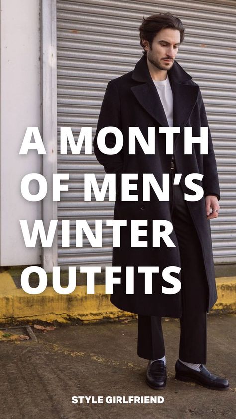 headline: a month of men's winter outfits, image: man in black topcoat and loafers Outfits, Stylish Men, Winter Outfits, Winter, Men, Mens Outfits, Men Winter, Hoodies Men, Moda