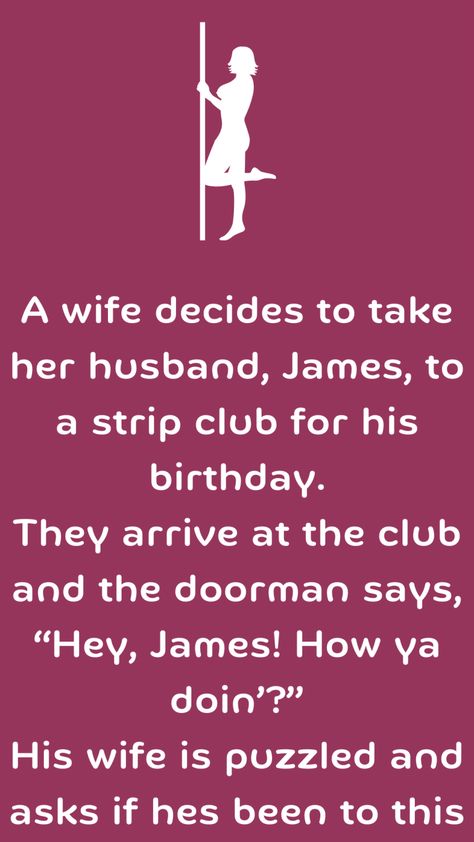 James - Funny Long Jokes Humour, Art, Husband Jokes, Wife Jokes, Dirty Jokes, Funny Jokes For Adults, Husband, Funny One Liners, James