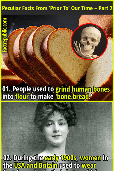 01. People used to grind human bones into flour to make 'bone bread.' #history #food #health #didyouknow #women #female #woman #fashion #girl Youtube, Apps, Weird Interesting Facts, Interesting Facts About Humans, Funny History Facts, Food Facts Interesting, Weird History Facts, Interesting History Facts, Facts About Humans