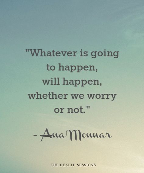 Inspiration, Stop Worrying Quotes, Quotes About Not Worrying, Quotes On Worrying, Quotes About Worrying, Stop Worrying, Anti Stress Quotes, Stressed Out Quotes, Stress Quotes