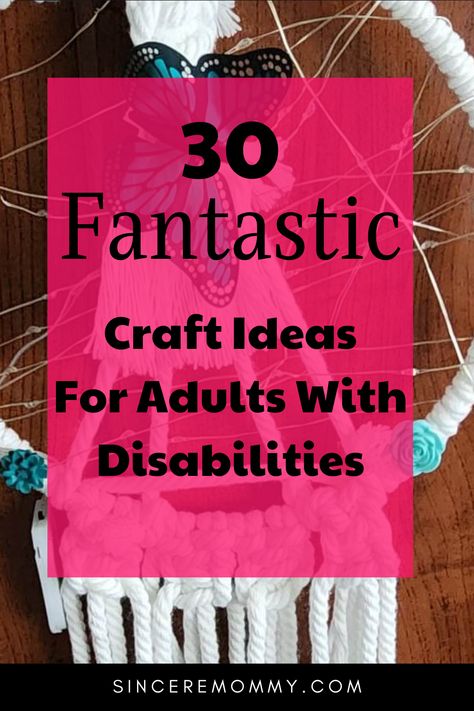 30 fantastic craft ideas for adults with disabilities Craft Ideas, Diy, People, Crafts For Seniors, Diy Crafts For Adults, Adult Crafts, Crafty, Elderly Crafts, Nursing Home Crafts
