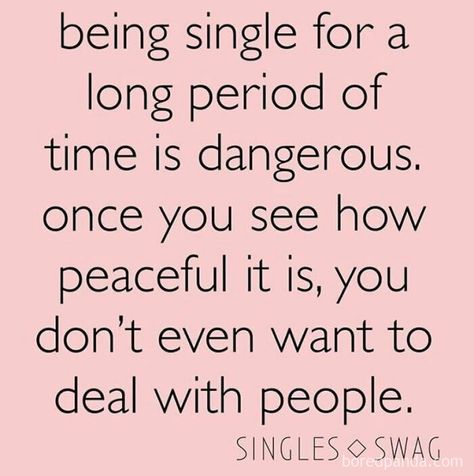 Single Life Quotes, Single Quotes Funny, Single Women Quotes, Single Quotes, Empowering Quotes, Single Life, Single Humor, Love Being Single, Single People