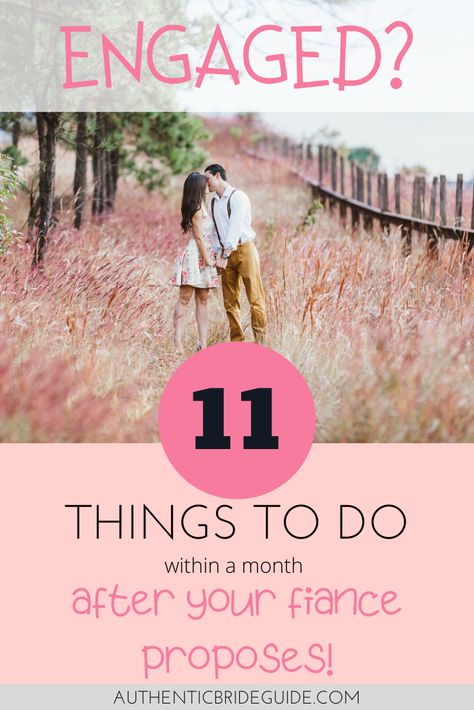 Just engaged?  11 things you need to do within the first month after your fiance proposes. . . #2020weddings #holidayproposal #diyweddingplanning #2020weddingplanning #authenticbrideguide Inspiration, Wedding Planning, Engagement Photos, Engaged Now What, Wedding Planning Advice, Wedding Planning Tips, Engagement Announcement, Wedding Planning Checklist, Wedding Planning Guide