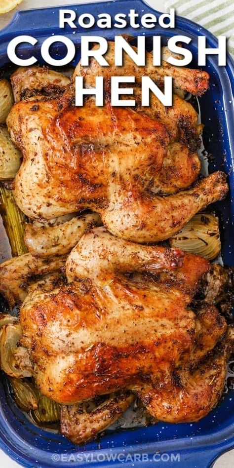 Low Carb Recipes, Roasted Cornish Hen, Oven Baked Cornish Hen Recipe, Baked Cornish Hens, Cooking Cornish Hens, Cornish Hen Recipes Oven, Crispy Cornish Hen Recipe, Bake Cornish Hen Recipe, Cornish Hens Crockpot