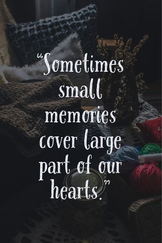 Diy, Inspiration, Picture Quotes, Quotes For Loved Ones, Quotes About Making Memories, Good Heart Quotes, Quotes About Memories, Quotes For Memories, Quotes On Memories