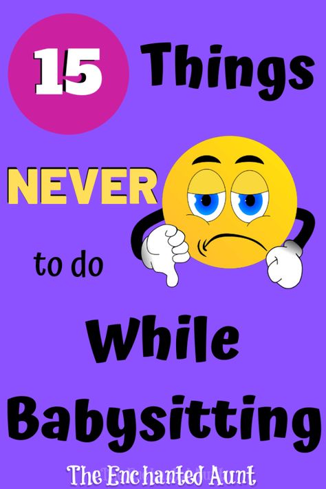 15 Things You Should Never Do While Babysitting - Parents, Instagram, Babysitting Jobs, Baby Care Tips, Babysitting Classes, Tips For Babysitting, Parenting, Babysitting Activities