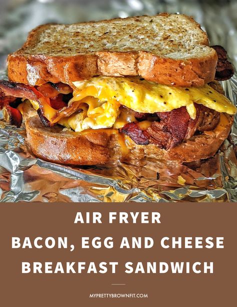 Healthy Recipes, Sandwiches, Bacon, Bacon And Egg Sandwich, Bacon Egg And Cheese, Air Fryer Recipes Breakfast, Air Fryer Dinner Recipes, Breakfast Sandwich Recipes, Bacon Egg