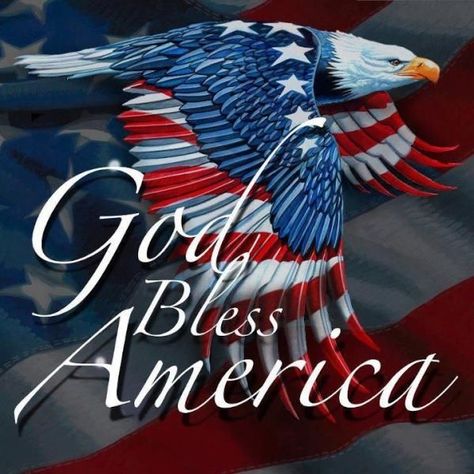 God bless America flag holiday eagle 4th of july independence day memorial day happy memorial day memorial day quotes god bless america 4th Of July, Goa, God Bless America, Fourth Of July, God Bless, First Nations, Veterans Day, Memorial Day, Blessed