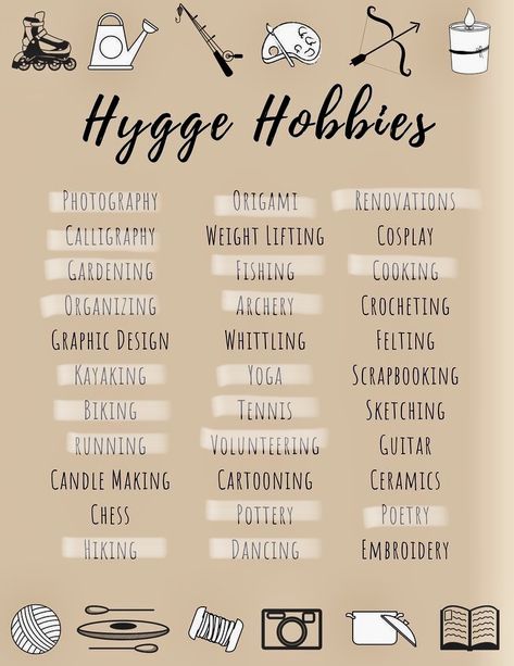 #HyggeHobbies #Hygge #Hobbies Diy, Glow, New Things To Try, Cheap Hobbies, Hobbies To Pick Up, Hobbies To Try, New Things To Learn, Hygge Hobbies, Self Care Bullet Journal