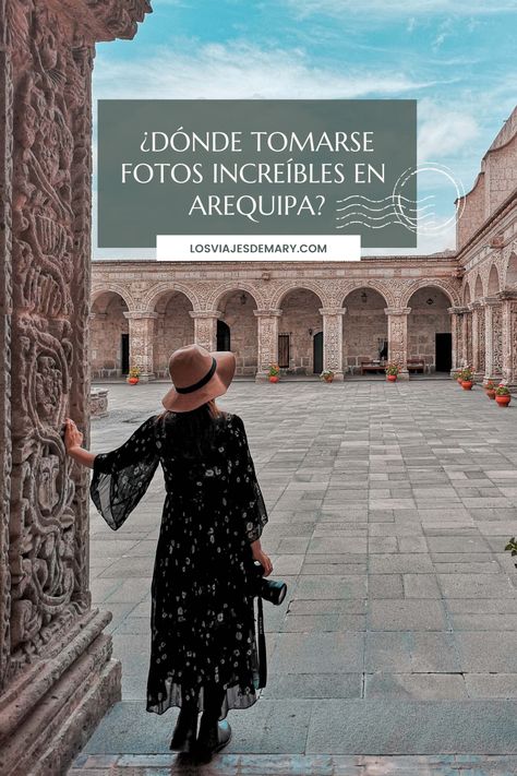 TOP 5 en Instagram: ¿Dónde tomarse fotos increíbles en Arequipa Perú? - Los Viajes de Mary - Blog de Viajes Arequipa, Places, Instagram, Inspiration, Trips, Tours, Peru, Travel, Viajes