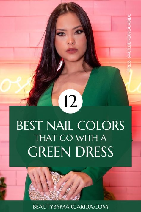 Not sure what color nail polish goes with your green dress? In this article, I’ve got you covered with the best suggestions so you can find the perfect nail color for your outfit, whether you’re attending a wedding or a casual party! Prom Make Up, Nail Designs, Prom Makeup, Bb, Nails Inspiration, Robe, Prom Girl, Makeup For Green Dress, Gala